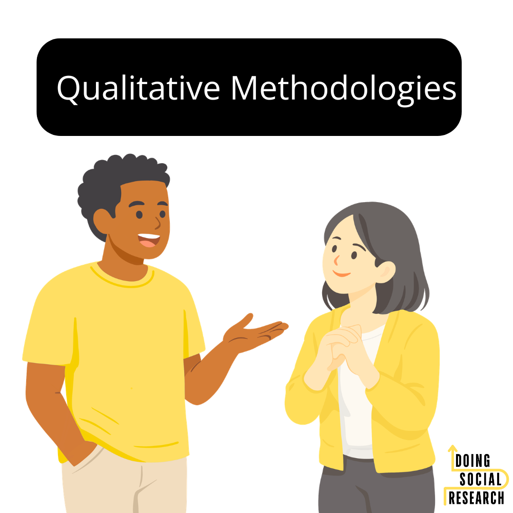 Qualitative Methodologies