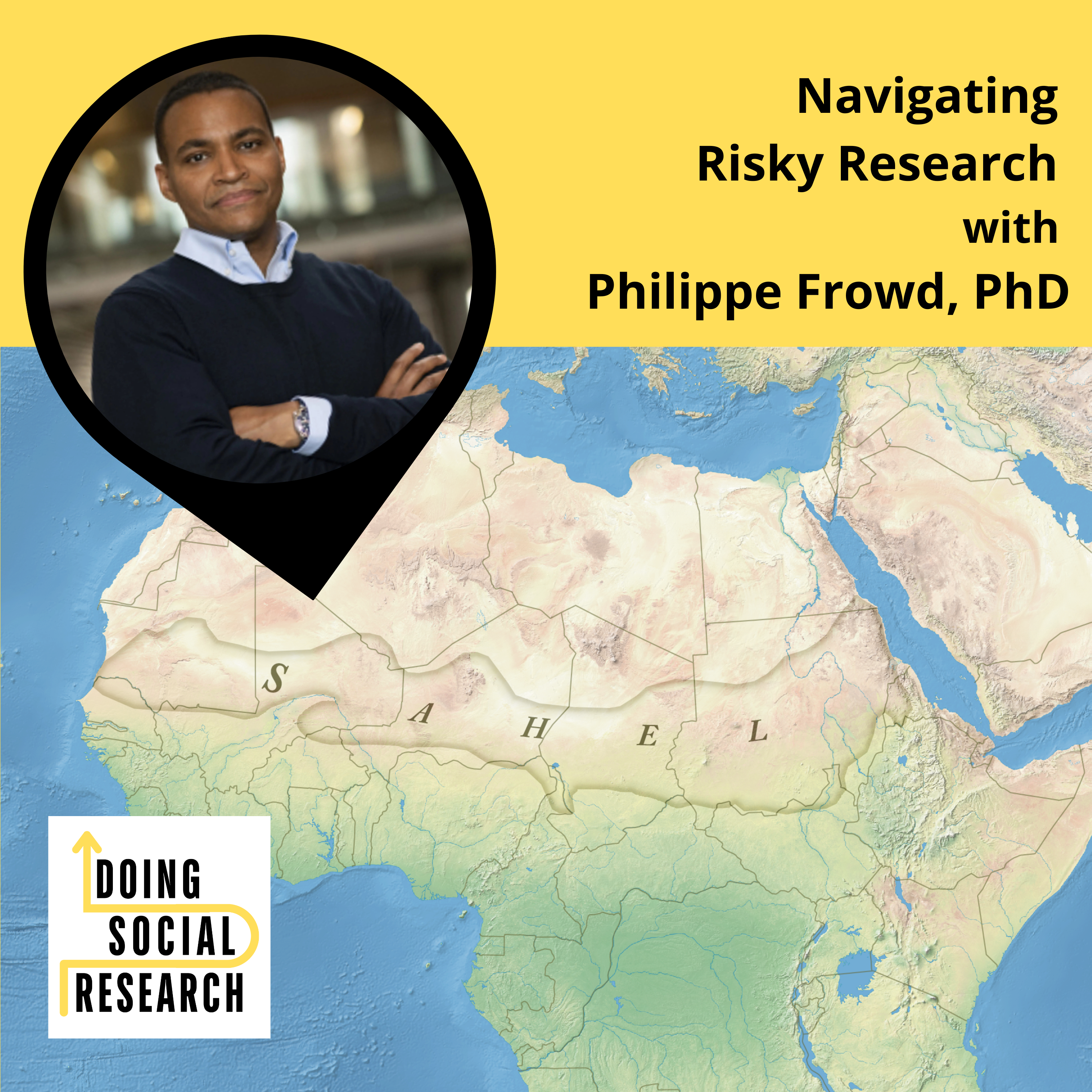 Navigating Risky Research with Philippe Frowd, PhD