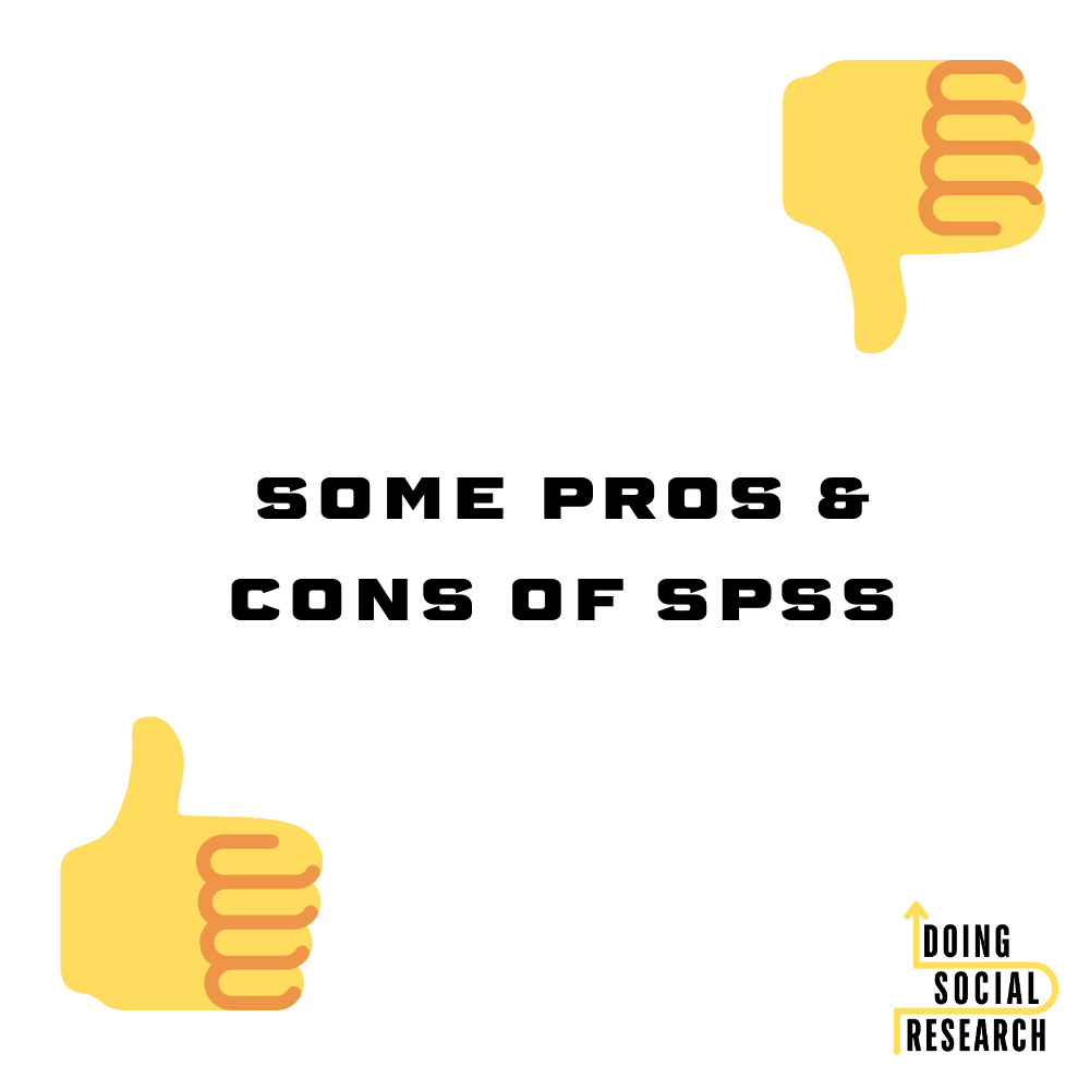 Pros & Cons of SPSS