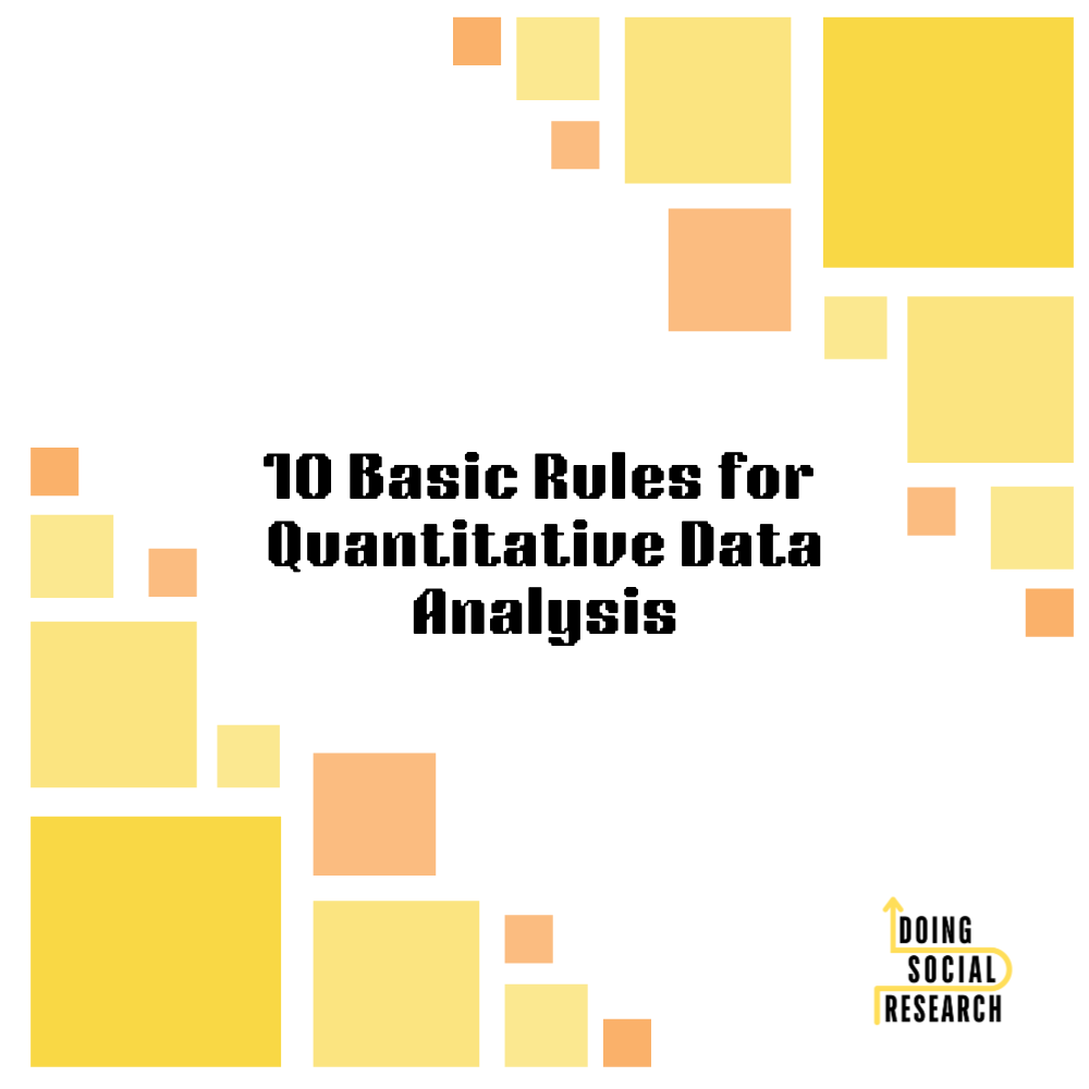 10 Basic Rules for Data Analysis